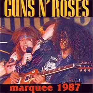 Guns N' Roses - Marquee 1987 mp3 album