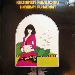 Haminan Puhaltajat - Keltainen Paviljonki mp3 album