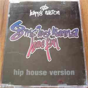 Happy Nation - Girls Just Wanna Have Fun (Hip House Version) mp3 album