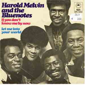 Harold Melvin And The Blue Notes - If You Don't Know Me By Now / Let Me Into Your World mp3 album