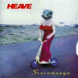 Heave - Scaramanga mp3 album
