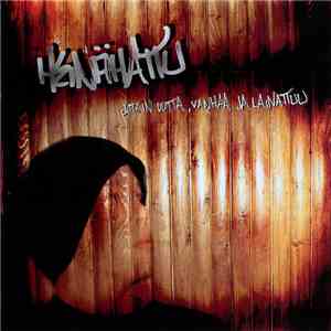 Heinähattu - Jotain Uutta, Vanhaa Ja Lainattuu mp3 album
