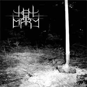 Hell Mary - Belanglo Burial mp3 album
