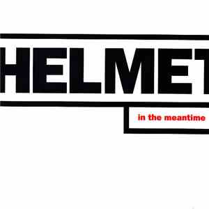 Helmet - In The Meantime mp3 album
