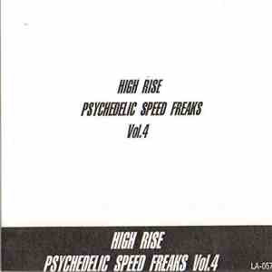 High Rise - Psychedelic Speed Freaks Vol.4 mp3 album