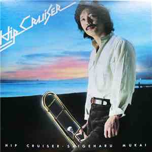 向井滋春 - Hip Cruiser mp3 album