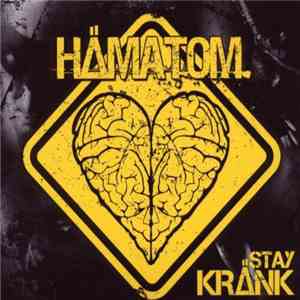 Hämatom - Stay Kränk mp3 album