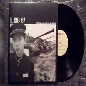 Ill Bone - 死者 mp3 album