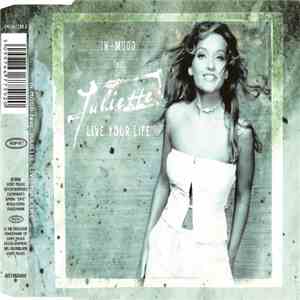 In-Mood Feat. Juliette - Live Your Life mp3 album