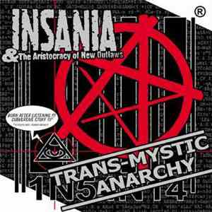 Insania & The Aristocracy Of New Outlaws - Trans-mystic Anarchy mp3 album