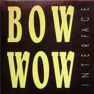 Interface  - Bow-Wow mp3 album