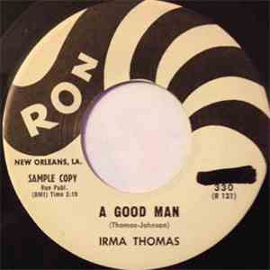 Irma Thomas - A Good Man / I May Be Wrong mp3 album