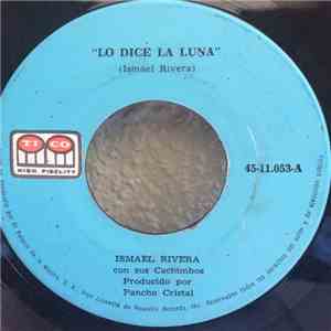Ismael Rivera Con Sus Cachimbos - Lo Dice La Luna / De Colores mp3 album