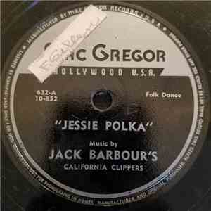 Jack Barbour's California Clippers - Jessie Polka / Maxina mp3 album