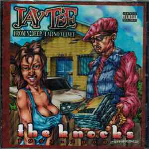 Jay Tee  - The Knocks 1992 - 2000 mp3 album