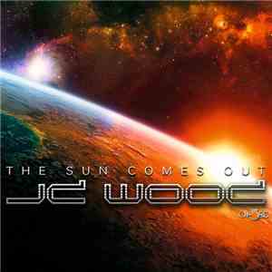 J.D. Wood - The Sun Comes Out mp3 album