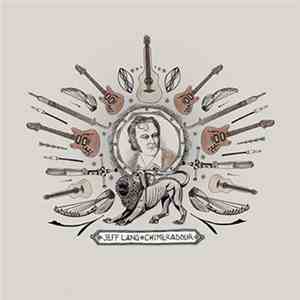 Jeff Lang - Chimeradour mp3 album