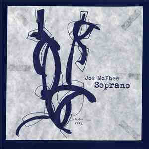 Joe McPhee - Soprano mp3 album