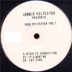 Jonnie Polyester - 100% Polyester Vol. 1 mp3 album