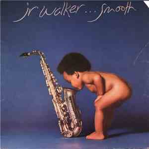 Jr Walker - Smooth mp3 album