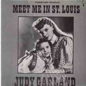 Judy Garland, Margaret O'Brien, Tom Drake - Meet Me In St. Louis mp3 album