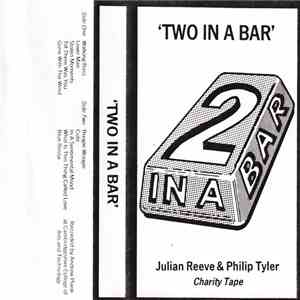 Julian Reeve & Philip Tyler - Two In A Bar mp3 album