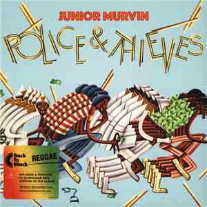 Junior Murvin - Police & Thieves mp3 album