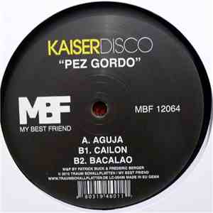 Kaiserdisco - Pez Gordo mp3 album