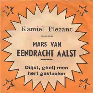 Kamiel Plezant - Oilsjt, Ghetj Men Hert Gestoelen mp3 album
