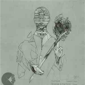 Kantyze / Bowsar - Prelude To Schism / Thanos mp3 album