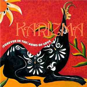 Karizma  - (Forever In The) Arms Of Love mp3 album