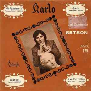 Karlo  Y El Conjunto Setson - Mi Pandereta mp3 album