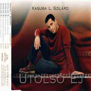 Kasuba L. Szilárd - Utolsó Éj mp3 album