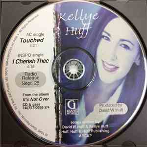 Kellye Huff - Touched / I Cherish Thee mp3 album