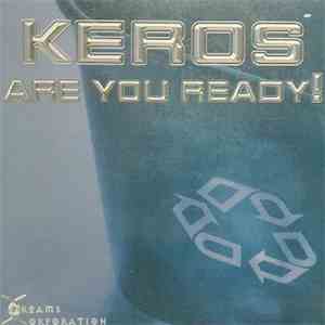 Keros - Are You Ready! mp3 album