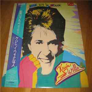 Kevin Wells - Little Acts Of Treason mp3 album