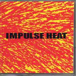 Kimihiro Takahashi - Impulse Heat mp3 album