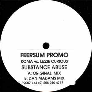 K-Oma & Lizzie Curious - Substance Abuse mp3 album