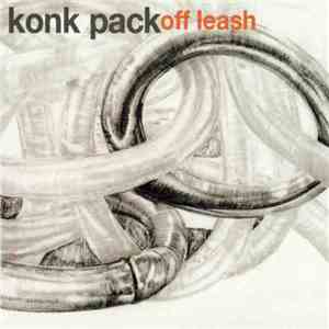 Konk Pack - Off Leash mp3 album