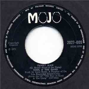 Kool & The Gang - Funky Man / Kool & The Gang / Let The Music Take Your Mind mp3 album