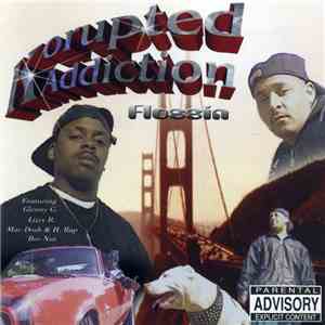 Korupted Addiction - Flossin mp3 album