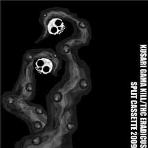 Kusari Gama Kill, THC Eradicus - Split Cassette  mp3 album
