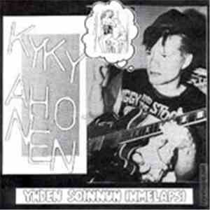 Kyky Ahonen - Yhden Soinnun Ihmelapsi mp3 album
