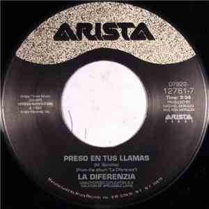 La Diferenzia - Linda Chaparrita / Preso En Tus Llamas mp3 album