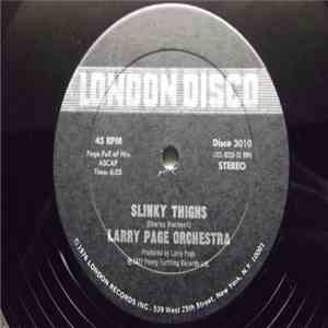 Larry Page Orchestra - Slinky Thighs / Rampage mp3 album