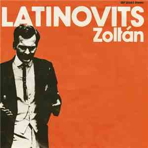 Latinovits Zoltán - Szegény Anyám / Mostan Színes Tintákról Álmodom mp3 album