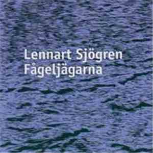 Lennart Sjögren - Fågeljägarna mp3 album