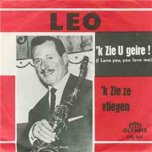 Leo - 'K Zien U Geire ! mp3 album