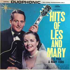 Les Paul & Mary Ford - Hits Of Les And Mary mp3 album