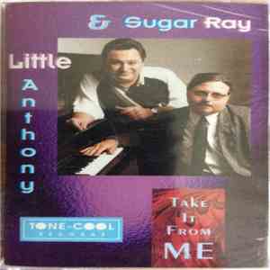 Little Anthony & Sugar Ray - Take It From Me mp3 album